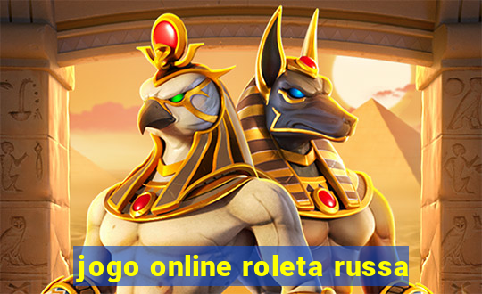 jogo online roleta russa